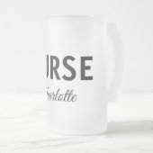 私はナース医療の専門家あなたの名前を追加文字simpl フロストグラスビールジョッキ (正面右)