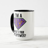 私はナース、何ですあなたの超出力ですか。 マグカップ (正面左)