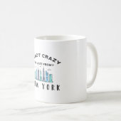 私はニュー熱狂するヨーク出身ではない コーヒーマグカップ (正面右)