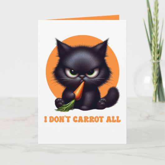 私はニンジンなんて気にしない Funny 黒猫のダジャレ カード (正面)