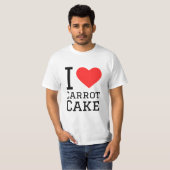 私はニンジンのケーキが大好きだ Tシャツ (正面フル)