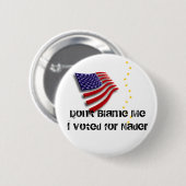 私はネーダーPinのために投票しました 缶バッジ (正面&裏面)