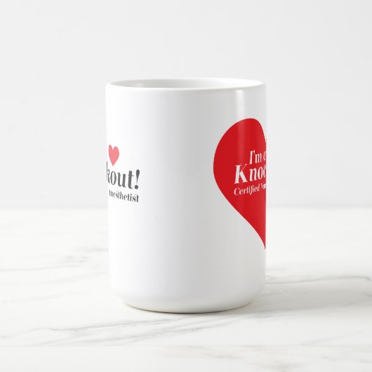 私はノックアウトです! CRNA コーヒーマグカップ (中央)