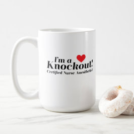 私はノックアウトです! CRNA コーヒーマグカップ