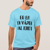 私はノルウェーのブルー熱狂するの武器のバカだ Tシャツ (正面)