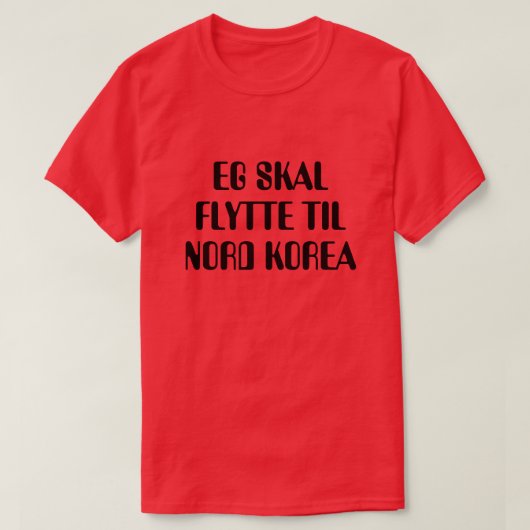私はノルウェーの赤で北朝鮮に引っ越す Tシャツ (デザイン正面)