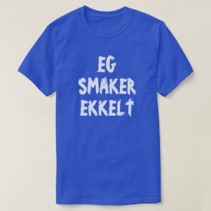私はノルウェーの青で実にいやに味がします Tシャツ
