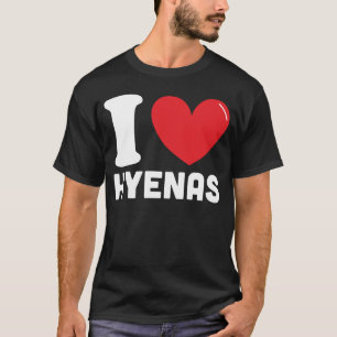 私はハイエナスが大好き Tシャツ