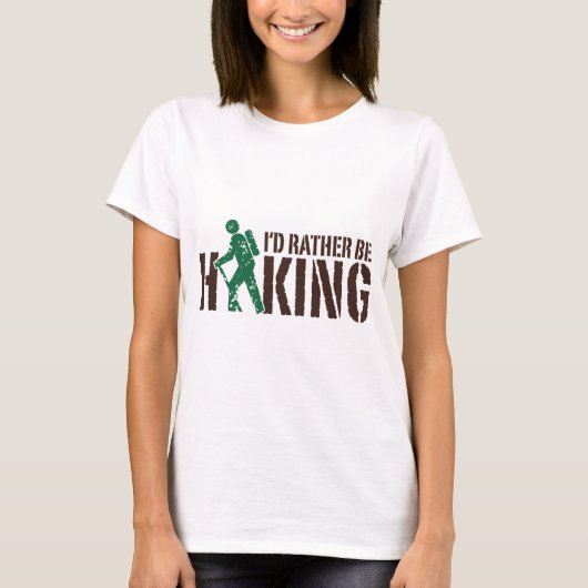 私はハイキングしたい Tシャツ (正面)