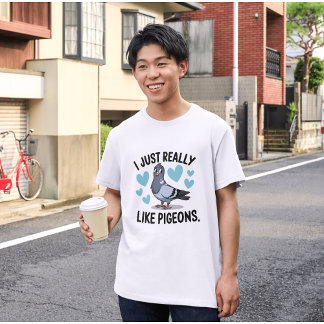 私はハトが大好きだ Tシャツ