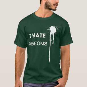 私はハトが嫌いです Tシャツ