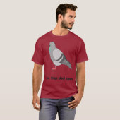 私はハトについて知っている Tシャツ (正面フル)