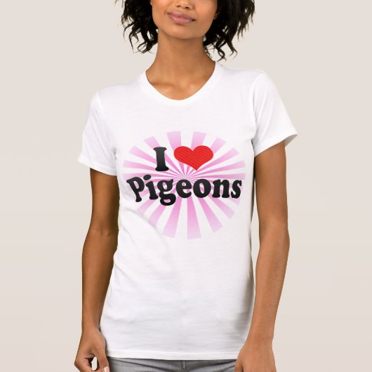 私はハトを愛します Tシャツ (正面)
