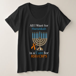私はハヌカーに欲しいもの…RSD/CRPS プラスサイズTシャツ