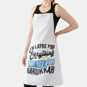 私はハヌカーのためではなく全てのためにラッチしている エプロン (インサイチュ)