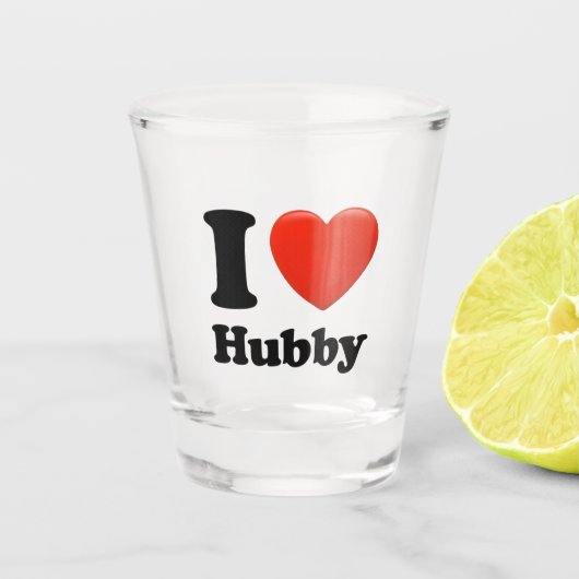 私はハビーが大好きだ。 ショットグラス (正面)