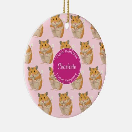 私はハムスターのピンクのハムスターパターンを愛します セラミックオーナメント (右)