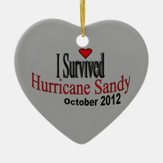 私はハリケーンのサンディのオーナメントを生き延びました セラミックオーナメント (正面)