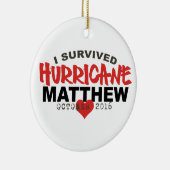 私はハリケーンMatthew 2016年10月を生き延びました セラミックオーナメント (右)