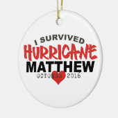 私はハリケーンMatthew 2016年10月を生き延びました セラミックオーナメント (左)