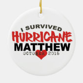 私はハリケーンMatthew 2016年10月を生き延びました セラミックオーナメント (裏面)