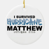 私はハリケーンMatthew 2016年10月を生き延びました セラミックオーナメント (裏面)
