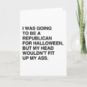 私はハロウィンの共和党員であることを行っていました カード (正面)