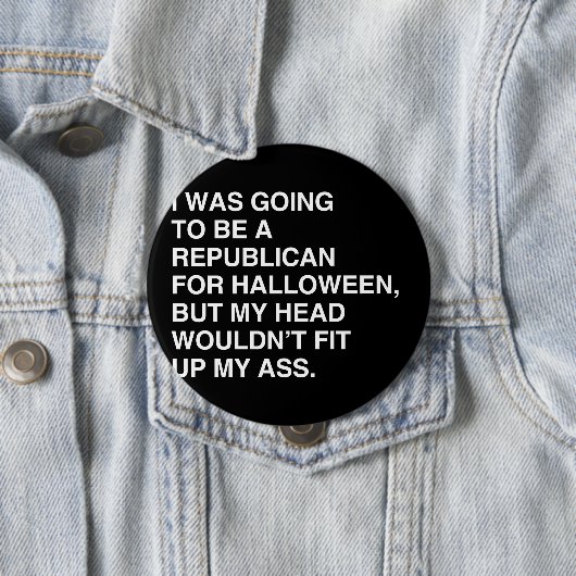 私はハロウィーンの共和党になるつもりだった 缶バッジ (インサイチュ)