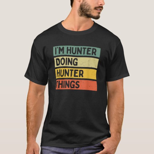私はハンターをやっているおもしろいパーソナライズされた Tシャツ (正面)