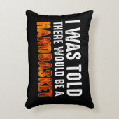 私はハンドバスケットがあると言われた アクセントクッション (正面(垂直))