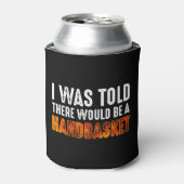 私はハンドバスケットがあると言われた 缶クーラー (缶正面)