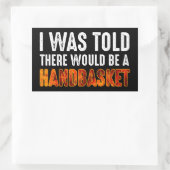 私はハンドバスケットがあると言われた 長方形シール (バッグ)