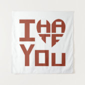 私はハートだが私は君を憎む タペストリー (正面)