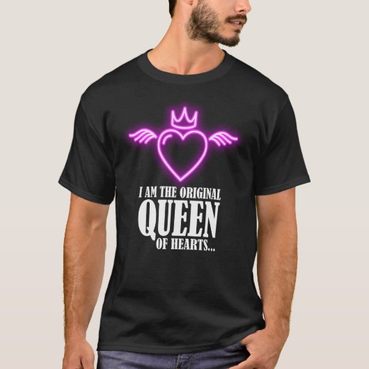 私はハートのオリジナル女王1 Tシャツ (正面)