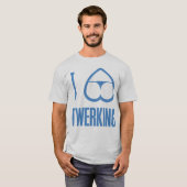 私はハートのTwerkingのつまらない利得のお尻のおもしろTシャツを愛します Tシャツ (正面フル)