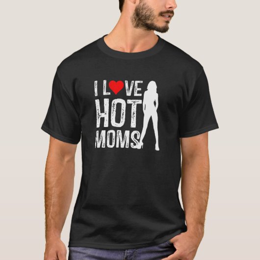 私はハート熱いママ私は熱いママが大好き Tシャツ (正面)