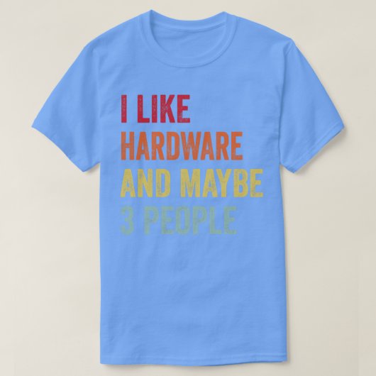 私はハードウェアが好きかもしれない3人 Tシャツ (デザイン正面)