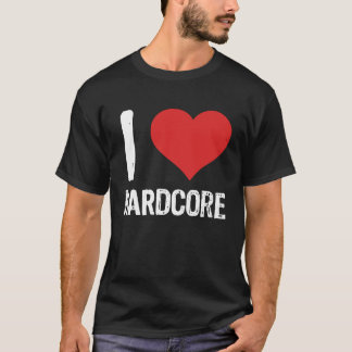 私はハードコアが大好き Tシャツ