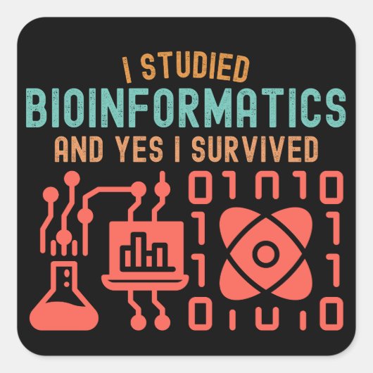 私はバイオインフォマティクスとYesを学生き延びんだ スクエアシール (正面)