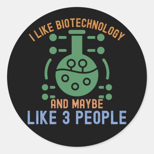 私はバイオテクノロジーが好きで、3人が好きかもしれない ラウンドシール (正面)