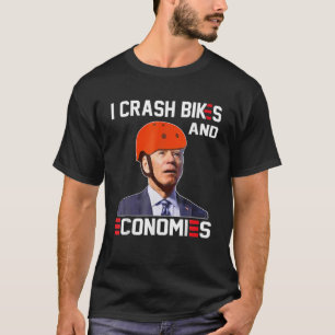 私はバイクとエコノミーをクラッシュするジョーバイデン氏 Tシャツ