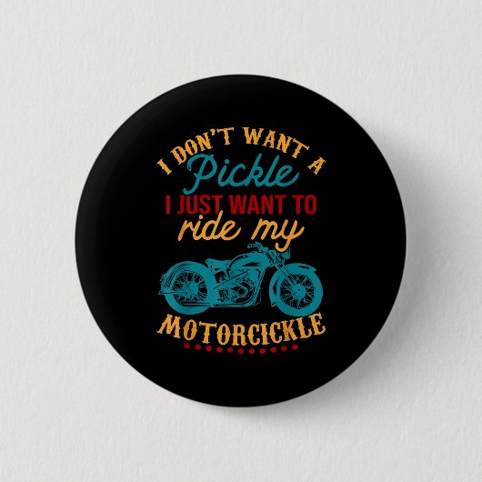 私はバイクに乗るだけでCkleはいらない 缶バッジ (正面)