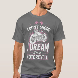 私はバイクのバイクもしくは自転車に乗る人で夢を見ているのではなくおもしろい Tシャツ