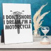 私はバイクの夢を見て、いびきはしない フォトプラーク (側面)