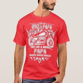 私はバイクもしくは自転車に乗る人パパだ – Motorcycle Rider Tシャツ