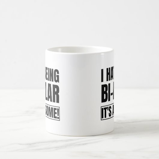 私はバイポーラそのカニエ西素晴らし級を嫌う コーヒーマグカップ (中央)