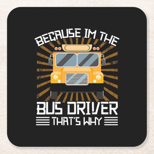 私はバスの運転手だから スクエアペーパーコースター (正面)