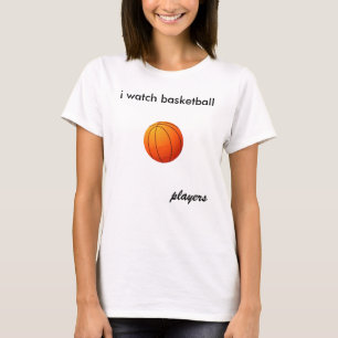 私はバスケットボール、プレーヤーを見ます Tシャツ