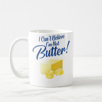 私はバターではないなんて信じられない コーヒーマグカップ