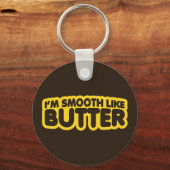 私はバターのようになめらかだ キーホルダー (正面)